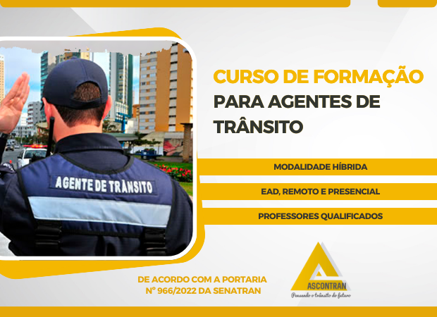 CURSO DE FORMAÇÃO PARA AGENTES DE TRÂNSITO