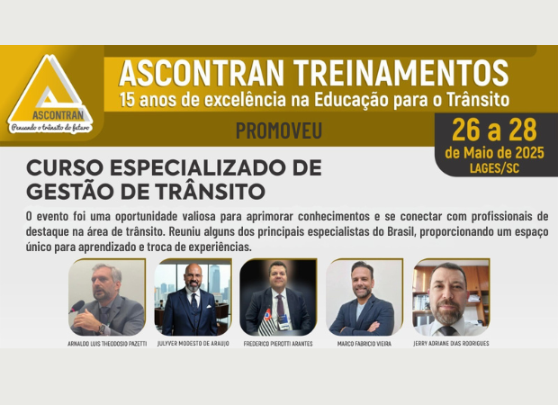 CURSO DE GESTÃO DE TRÂNSITO - LAGES/SC - 26 a 28 de Maio de 2025	